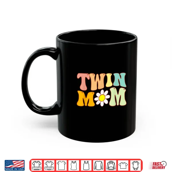Mug Groovy Twin Mama Funny Mothers Day For New Mom Of Twins Shirt