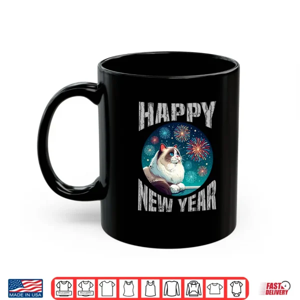 Mug Happy New Year Ragdoll Cat Shirt