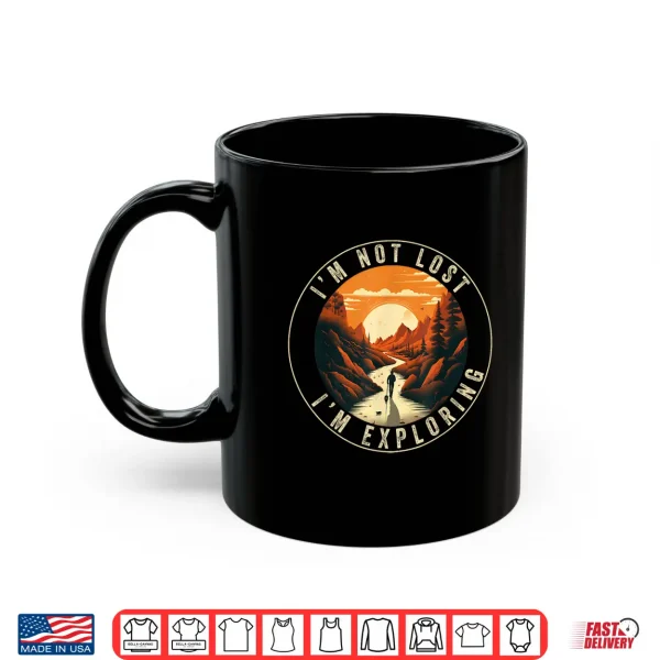 Mug Hiking for Men Women Nature outdoorsy Funny Hiker Hike Lover Shirt
