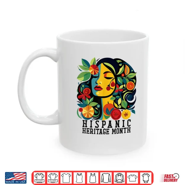 Mug Hispanic Heritage Month Women Men Shirt
