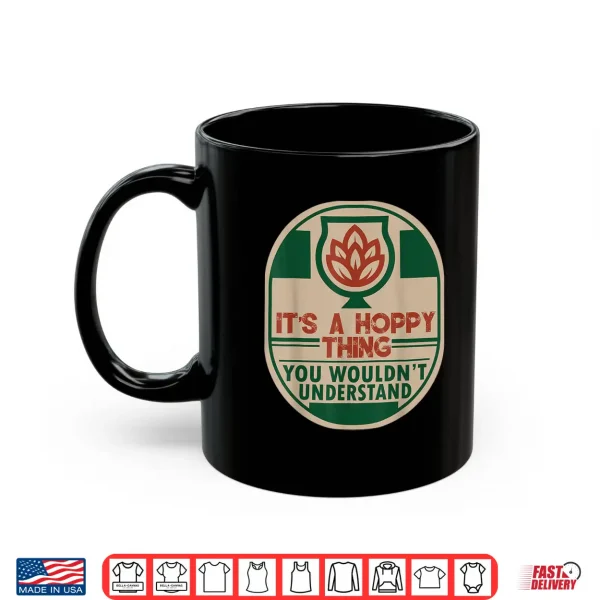 Mug Home Brewing Hoppy IPA Craft Beer Brewer Shirt