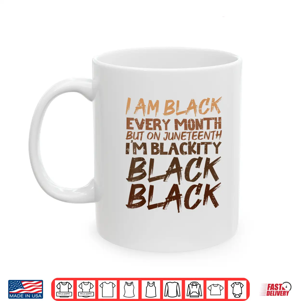 I Am Black Every Month Juneteenth Blackity Men Women Shirt I Am Black Every Month Juneteenth Blackity Men Women Shirt