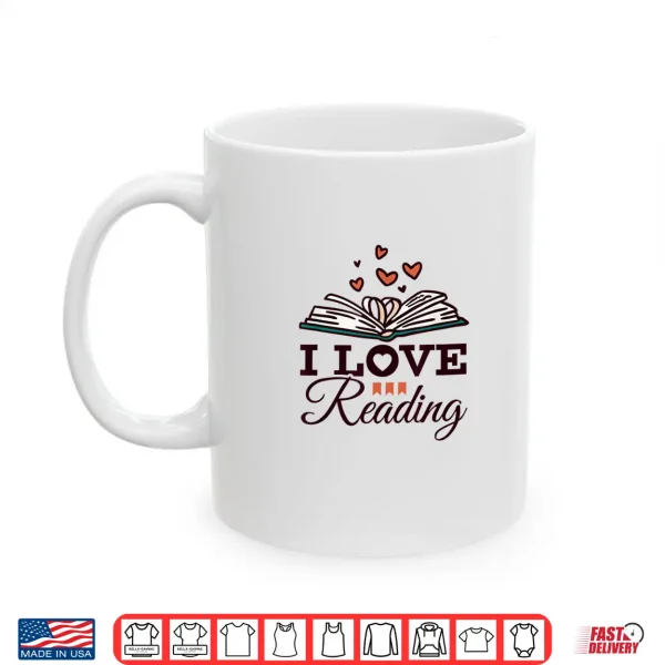 Mug I Love Reading Shirt