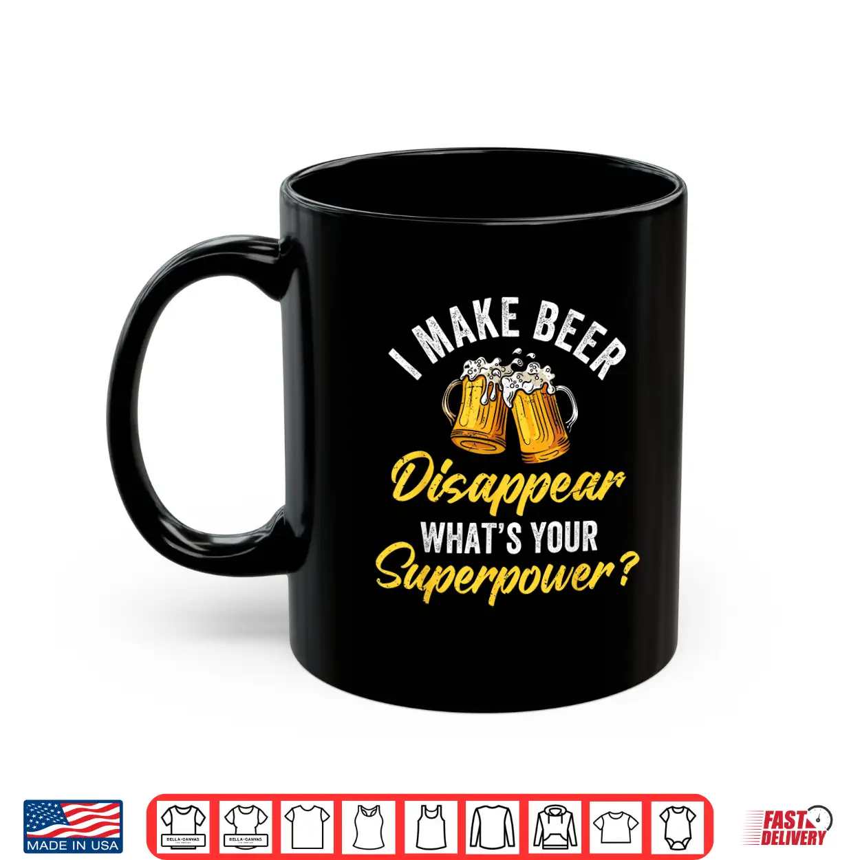 I Make Beer Disappear What’S Your Superpower Beers Beer Shirt I Make Beer Disappear What’S Your Superpower Beers Beer Shirt