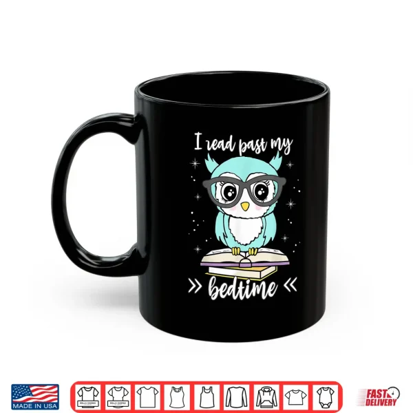 Mug I Read Past My Bedtime Cute Reading Owl Pajama Shirt
