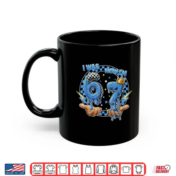 Mug I was 6 Now Im 7 Years Old 7th Birthday 6 7 Birthday Boys Shirt