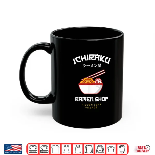 Mug Ichiraku Ramen Shop Hidden Leaf Village Japanese Anime Shirt