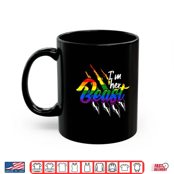 Im Her Beast Lgbt Shirt 3 Mug Im Her Beast LGBT Shirt