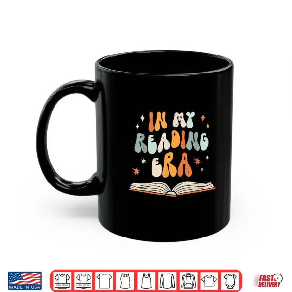 Mug In My Reading Era Book Reading Shirt
