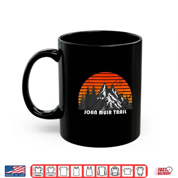Mug JMT Thru Hiking the John Muir Trail Shirt