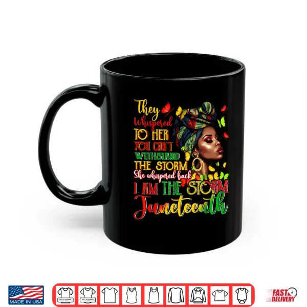 Mug Juneteenth 1865 African Melanin Black History Women Girls Shirt