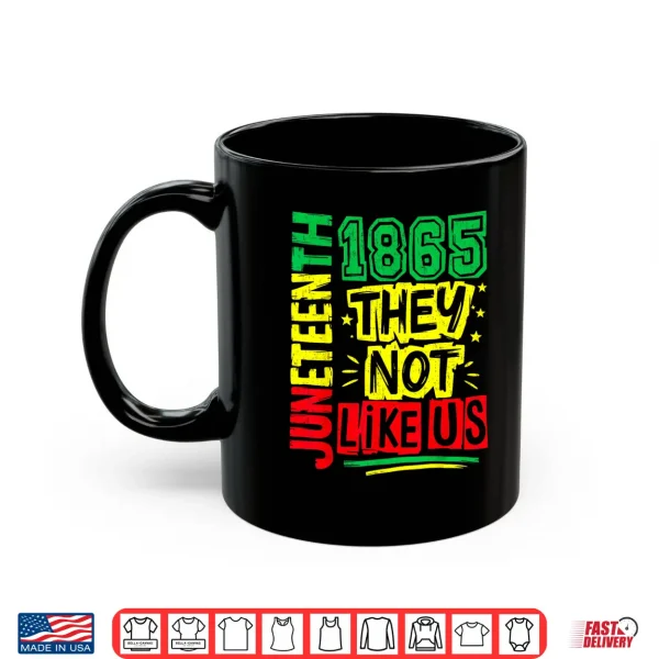 Mug Juneteenth 1865 Black History Month Black Lives Matter Men Shirt