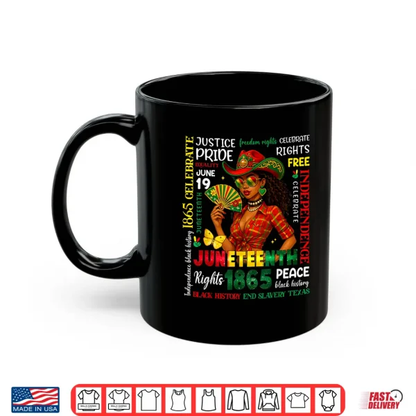 Mug Juneteenth 1865 Black Pride Black Women Cowgirl Melanin Girl Shirt