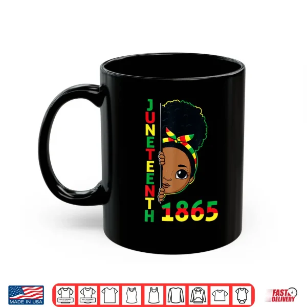 Mug Juneteenth Celebrating 1865 Brown Skin Princess Girls Kids Shirt
