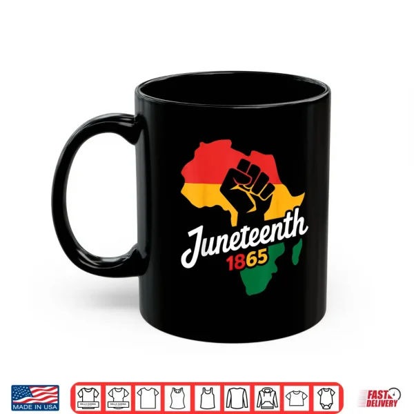 Mug Juneteenth Eighteen Sixty Five Black History African Freedom Shirt