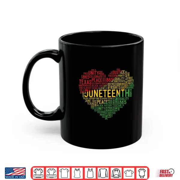 Mug Juneteenth Heart Black History Afro American African Freedom Shirt