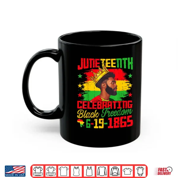 Mug Juneteenth Shirts Men Celebrating Black Freedom Black King Shirt