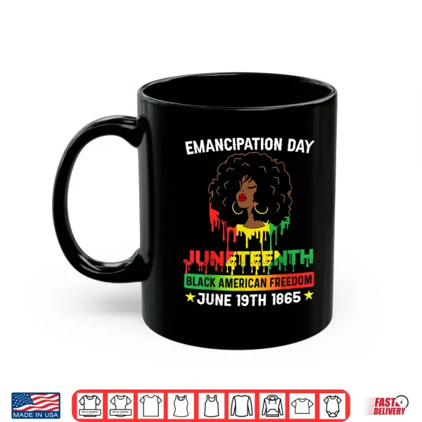 Juneteenth Shirt Women African Black American Feedom 1865 Shirt 3 Mug Juneteenth shirt women African Black American Feedom 1865 Shirt