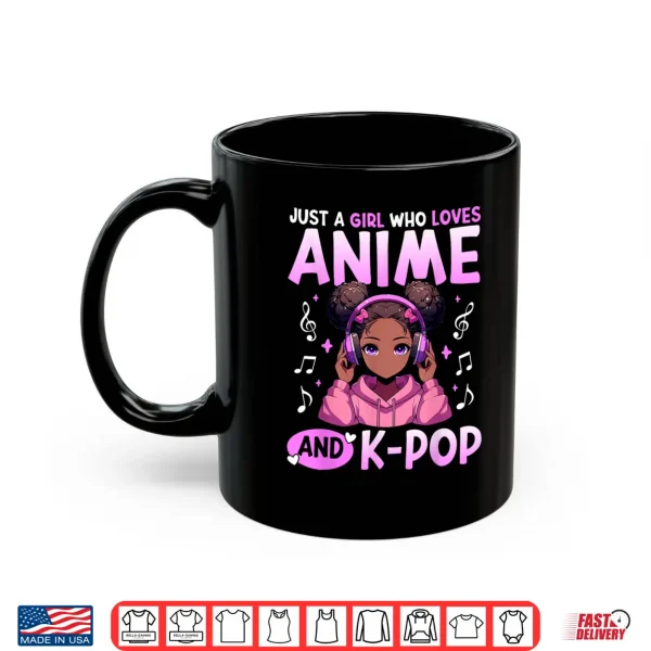 Mug Just A Girl Who Loves Anime and K Pop African American Afro Shirt 2