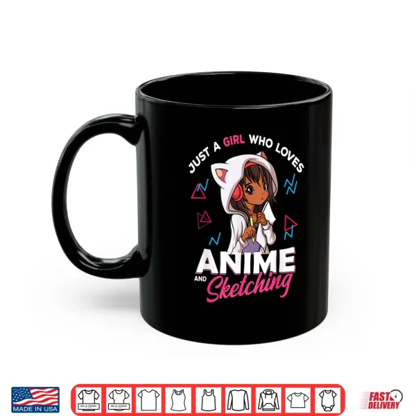 Mug Just A Girl Who Loves Anime and Sketching Anime Merch Stuff Shirt