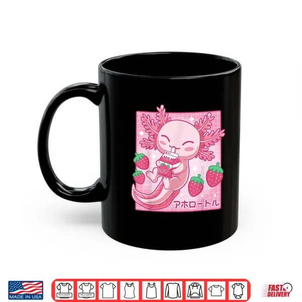 Mug Kawaii Axolotl Strawberry Milk Shake Carton Japanese Anime Shirt