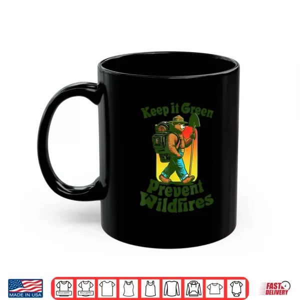 Mug Keep It Green Prevent Wildfires Backpacking Smokey Bear Shirt