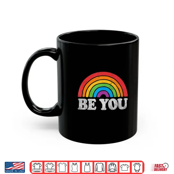 Mug LGBTQ Be You Gay Pride Month LGBT Rainbow Flag Retro Vintage Shirt