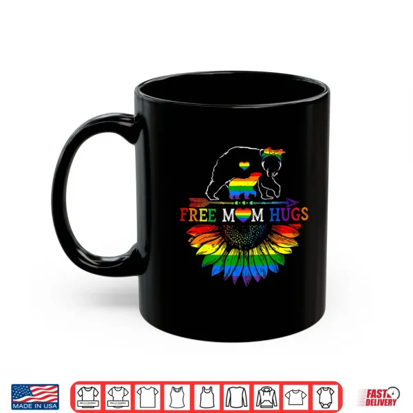 Lgbtq Pride Mama Bear Free Mom Hugs Lgbt Proud Rainbow Ally Shirt 3 Mug LGBTQ Pride Mama Bear Free Mom Hugs LGBT Proud Rainbow Ally Shirt