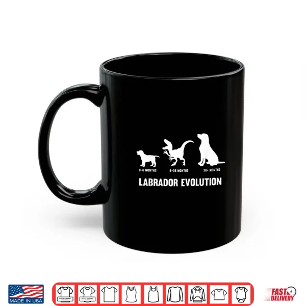 Mug Labrador Retriever Evolution Design Labrador Owner Shirt