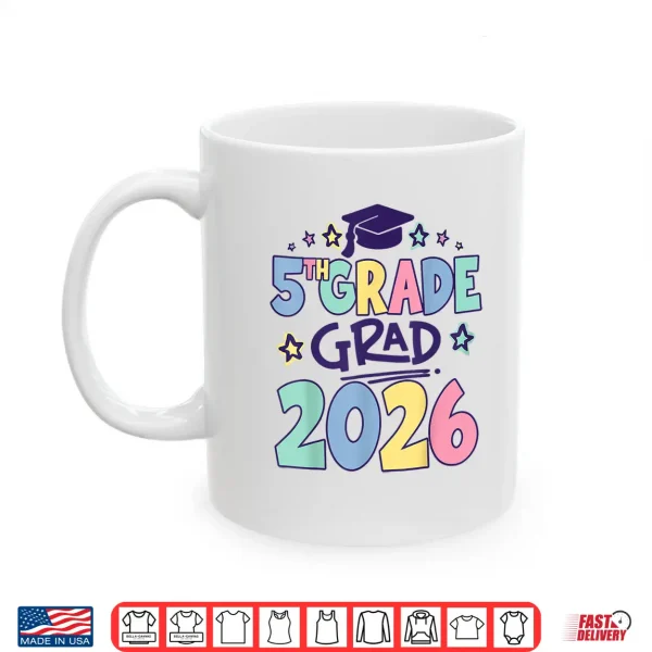 Mug Last Day Fifth Grade Fifth Grad 2026 Graduation Teacher Shirt