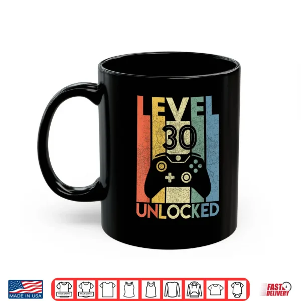 Mug Level 30 Unlocked Shirt Funny Video Gamer 30th Birthday Gift Shirt