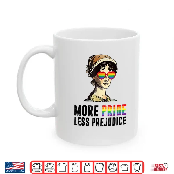 Mug Lgbt Gay Proud Ally Pride Month More Pride Less Prejudice Shirt