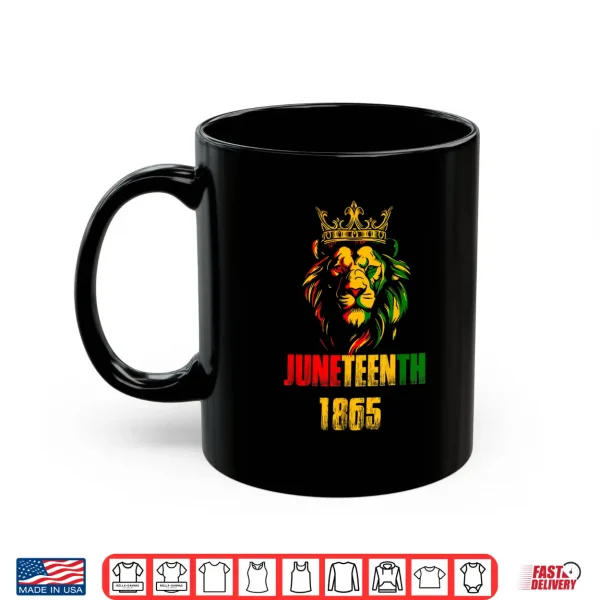Mug Lion Juneteenth Cool 1865 Freedom African June 19th Shirt
