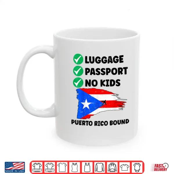 Mug Luggage Passport No Kids Puerto Rico Bound Couple Matching Shirt