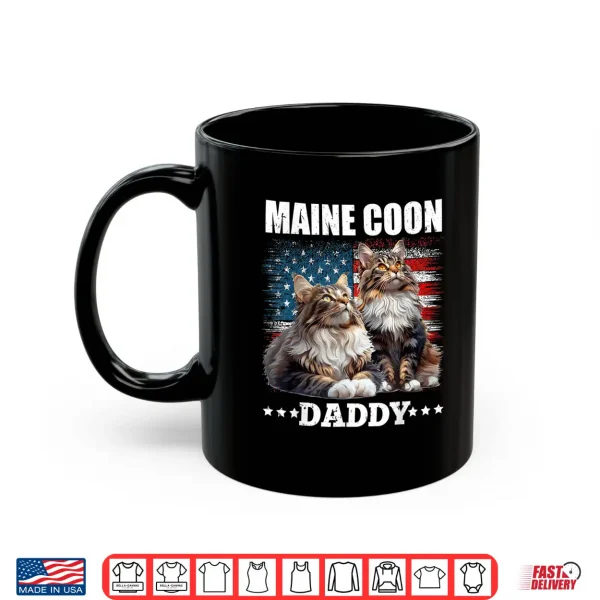 Mug MAINE COON DAD MAINE COON FATHER MAIN COON CAT DADDY Shirt