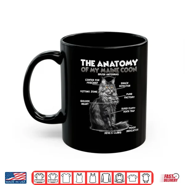 Mug Maine Coon Anatomy Funny cat sayings T Maine Coons Shirt