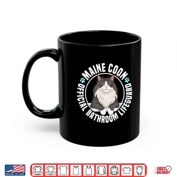 Mug Maine Coon Cat Official Bathroom Lifeguard Shirt