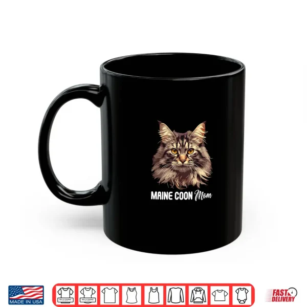 Mug Maine Coon Cats Cat Kitten Maine Coon Mom Shirt