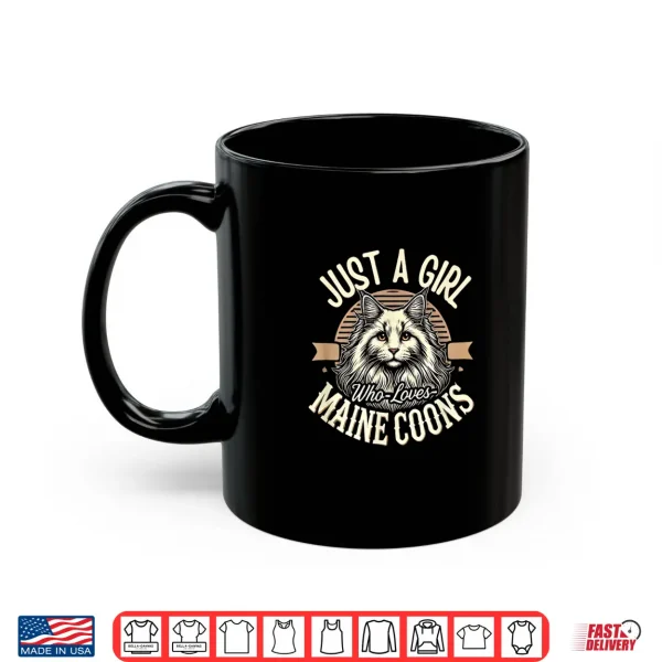 Mug Maine Coon Girls Maine Coon Cat Maine Coons Lover Shirt