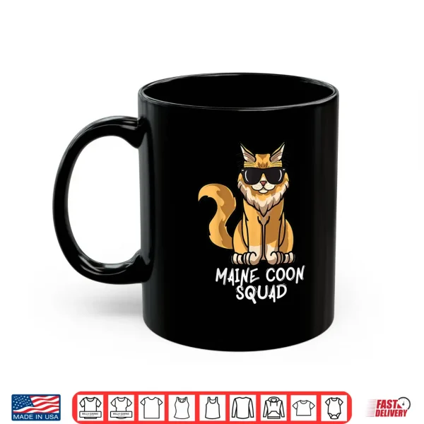 Mug Maine Coon Squad Funny Maine Coon Cat Mom Shirt