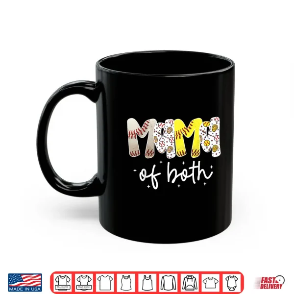 Mug Mama of Both Baseball Softball Mom Women Mothers Day Shirt