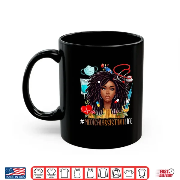 Medical Assistant Costume Afro Woman Proud Black History Shirt 3 Mug Medical Assistant Costume Afro Woman Proud Black History Shirt