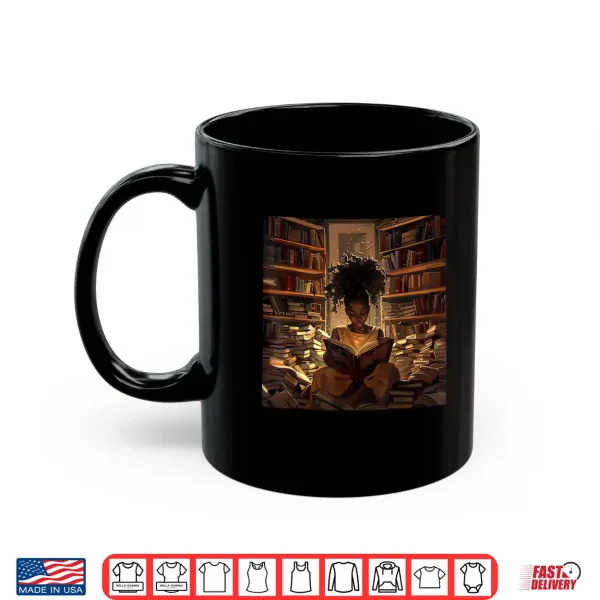 Mug Melanin Afro Women Educated Reading Book Black History Shirt