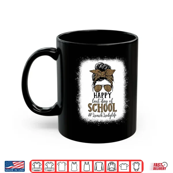 Mens Lunch Lady Graduation Day Teachers Last Day Of School Performance Shirt 3 Mug Mens Lunch Lady Graduation Day Teachers Last Day of School Performance Shirt