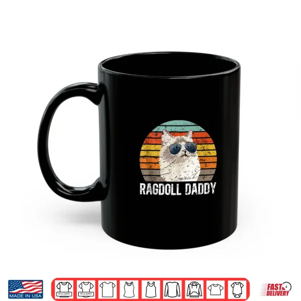 Mug Mens Ragdoll Daddy Ragdoll Cat Dad Ragdoll Cat Owner Shirt