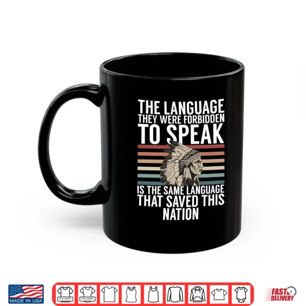 Mens The Language They Were Forbidden To Speak Saved The Nation Performance Shirt 3 Mug Mens The Language They were Forbidden to Speak Saved The Nation Performance Shirt