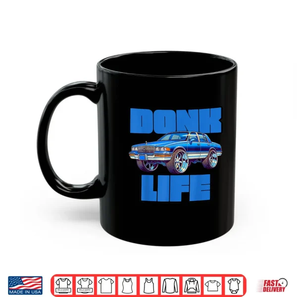 Mug Mexican Latino Cholo Car Show Car Club Scraper Donk Life Rim Shirt