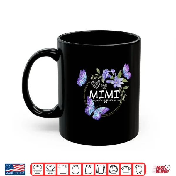 Mug Mimi shirt For Women with butterflies Mothers Day Shirt