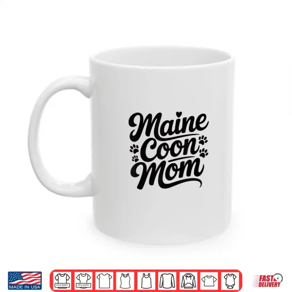 Mug Minimalist Maine Coon Cat Mom Design for Cats Lovers Shirt