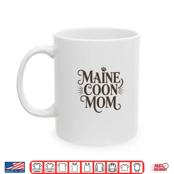 Mug Minimalist Maine Coon Cat Mom Design for Women Shirt